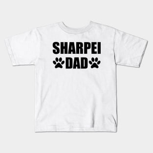 Sharpei Dad - Sharpei Dog Dad Kids T-Shirt